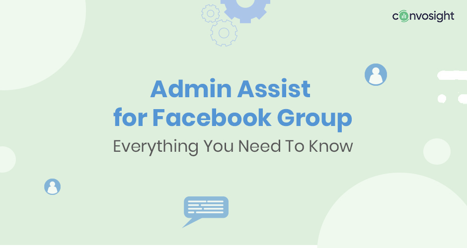 Admin Assist For Facebook Groups - Ultimate Guide 2024