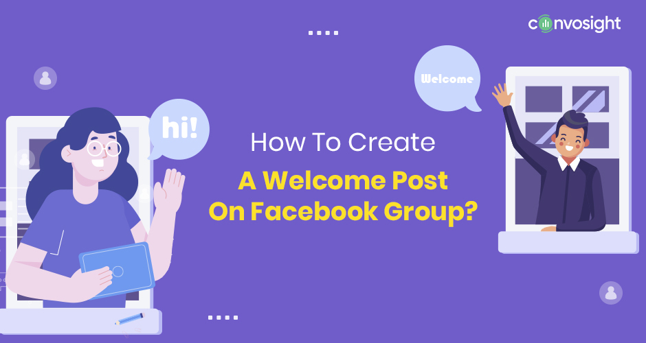 How To Create A Welcome Post On Facebook Group In 2024?